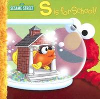 S Is for School