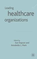Leading Health Care Organizations