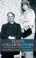 Yeats Annual. No. 15 Yeats's Collaborations