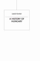 A History of Hungary