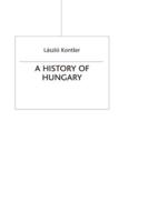 A History of Hungary