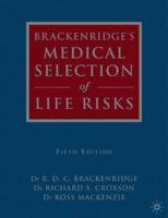 Brackenridge's Medical Selection of Life Risks