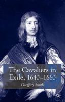 The Cavaliers in Exile, 1640-1660