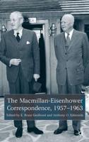 The Macmillan-Eisenhower Correspondence, 1957-1969