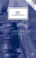 St. James's Place Tax Guide, 2006-2007