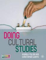 Doing Cultural Studies