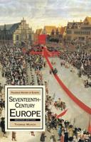 Seventeenth-Century Europe : State, Conflict and Social Order in Europe 1598-1700