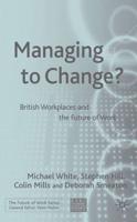 Managing to Change?