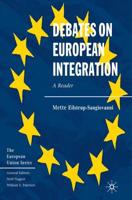 Debates on European Integration: A Reader