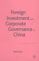 Foreign Investment and Corporate Governance in China