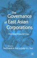 Governance of East Asian Corporations