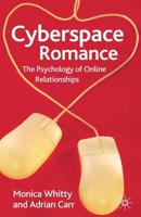 Cyberspace Romance: The Psychology of Online Relationships