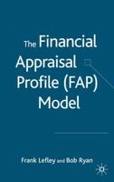 The Financial Appraisal Profile Model