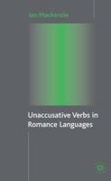 Unaccusative Verbs in Romance Languages