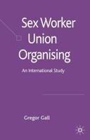 Sex Worker Union Organising