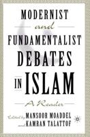 Modern and Fundamentalist Debates in Islam