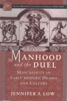 Manhood and the Duel