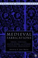 Medieval Fabrications