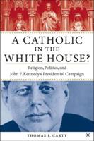 A Catholic in the White House?