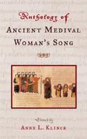 An Anthology of Ancient and Medieval Women's Song