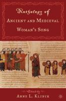 An Anthology of Ancient and Medieval Woman's Song
