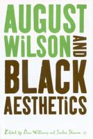 August Wilson and Black Aesthetics