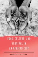 Food, Culture, and Survival in an African City