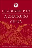 Leadership in a Changing China