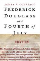 Frederick Douglass and the Fourth of July