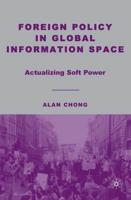 Foreign Policy in Global Information Space