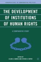 The Development of Institutions of Human Rights