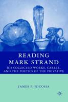 Reading Mark Strand