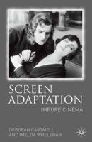 Screen Adaptation : Impure Cinema