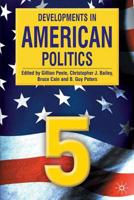 Developments in American Politics 5