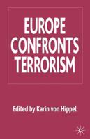 Europe Confronts Terrorism