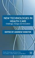 New Technologies in Health Care