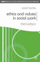 Ethics and Values in Social Work