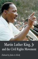Martin Luther King Jr. and the Civil Rights Movement : Controversies and Debates
