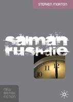Salman Rushdie : Fictions of Postcolonial Modernity