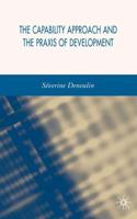 The Capability Approach and the Praxis of Development