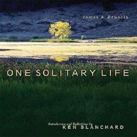 One Solitary Life