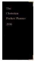 The Christian Daily Planner 2006