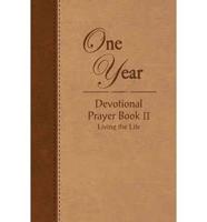 One Year Devotional Prayer Book II