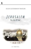 Jerusalem--the City of God