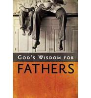 God's Wisdom for Fathers