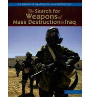 The Search for Weapons of Mass Destruction in Iraq