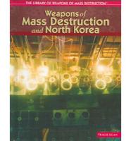 Weapons of Mass Destruction and North Korea