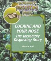 Cocaine and Your Nose