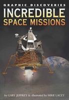 Incredible Space Missions