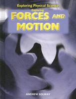 Exploring Forces and Motion
